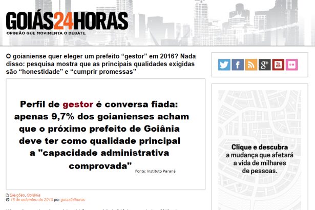 Goiás 24 horas divulga pesquisa sobre qual tipo de perfil a população espera de um Governante em Goiânia