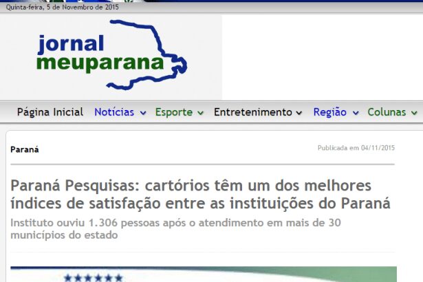 Jornal Meu Paraná divulga índice de satisfação dos paranaenses com serviços prestados pelos cartórios