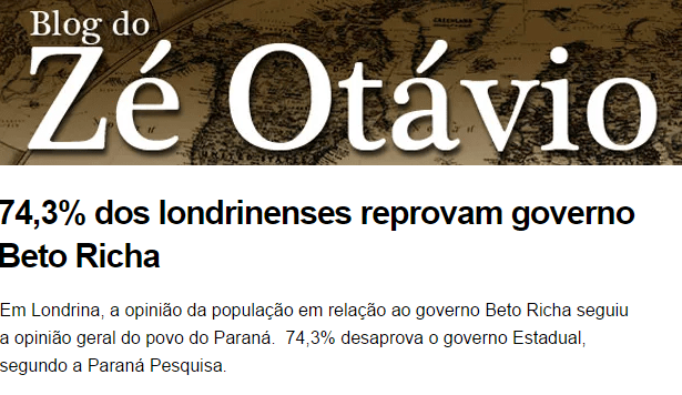 Blog do Zé Otávio comenta pesquisa sobre a popularidade do governador Beto Richa