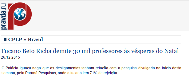 Pravda.ru divulga pesquisa sobre a popularidade do Governador do Paraná, Beto Richa