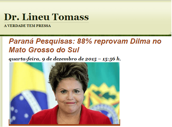 Dr. Lineu Tomass divulga pesquisa sobre o Governo da Presidente Dilma Rousseff no Estado do Mato Grosso do Sul