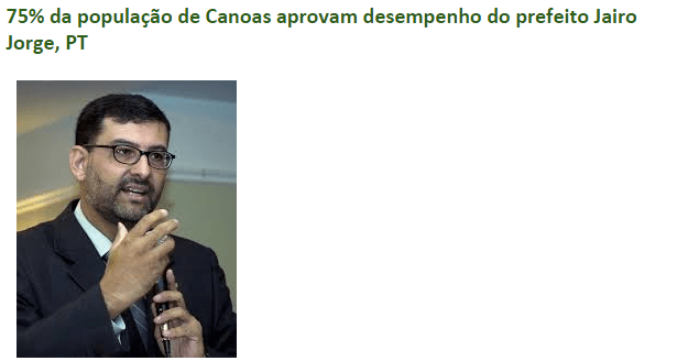 Blog Políbio Braga divulga pesquisa sobre a aprovação do Prefeito de Canoas/ RS