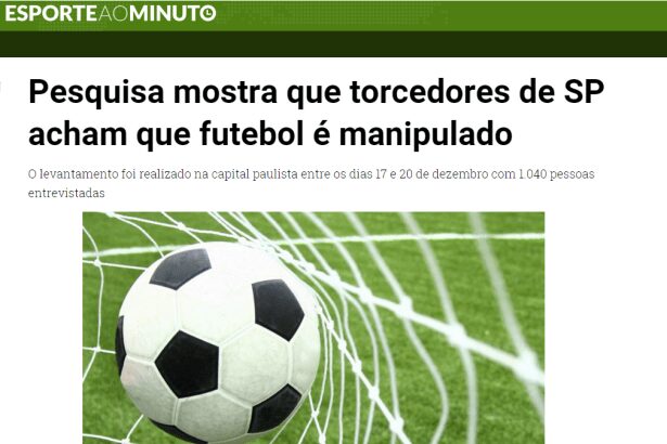 Notícia ao Minuto divulga pesquisa realizada no Estado de São Paulo sobre os Jogos e campeonatos de Futebol