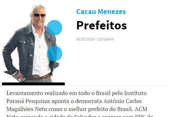 Colunista Cacau Menezes, do Jornal Diário Catarinense, divulga pesquisa sobre a popularidade dos prefeitos de 13 capitais