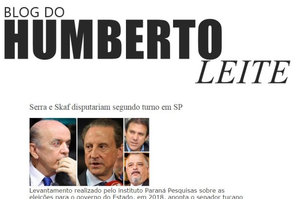 Blog do Humberto Leite comenta pesquisa sobre a disputa pelo governo de São Paulo em 2018