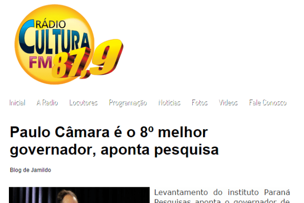 Rádio Cultura FM divulga pesquisa que aponta Paulo Câmara como o oitavo melhor governador do país