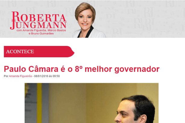 Blog da Roberta Jungmann divulga pesquisa que aponta o governador de Pernanbuco, Paulo Câmara, como o oitavo melhor avaliado