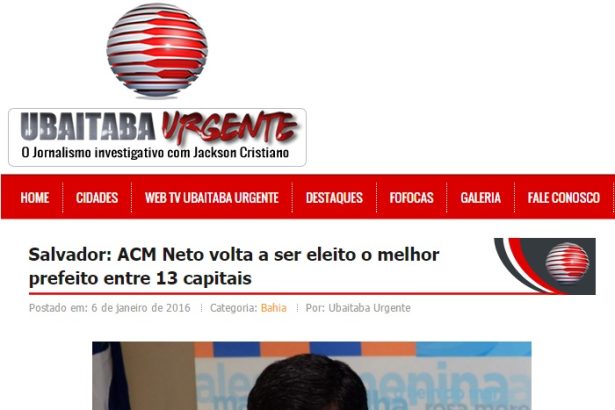 Portal Ibaitaba divulga pesquisa que aponta o prefeito de Salvador, ACM Neto, como o melhor prefeito do Brasil