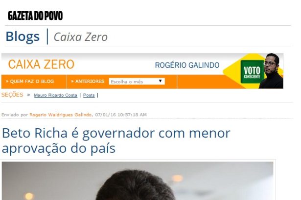 Blog Caixa Zero, do Jornal Gazeta do Povo, divulga pesquisa que aponta Beto Richa com o pior índice de aprovação do Brasil