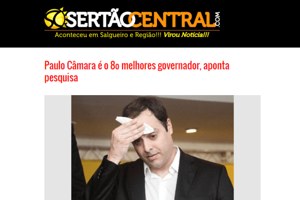 Sertão Central divulga pesquisa sobre a popularidade do governador de Pernambuco, Paulo Câmara