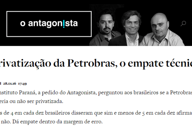 O Antagonista divulga pesquisa sobre a Privatização da Petrobras