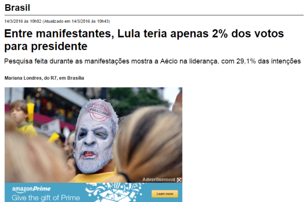 Portal R7 divulga pesquisa sobre a manifestação realizada no dia 13 de março