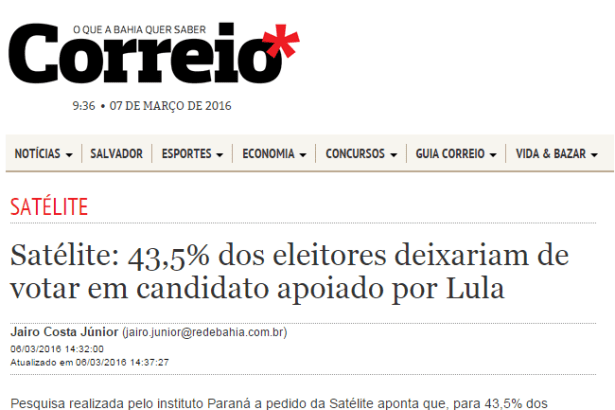 Jornal Correio Da Bahia - Satélite, divulga pesquisa sobre o apoio do Ex-Presidente Lula a um candidato