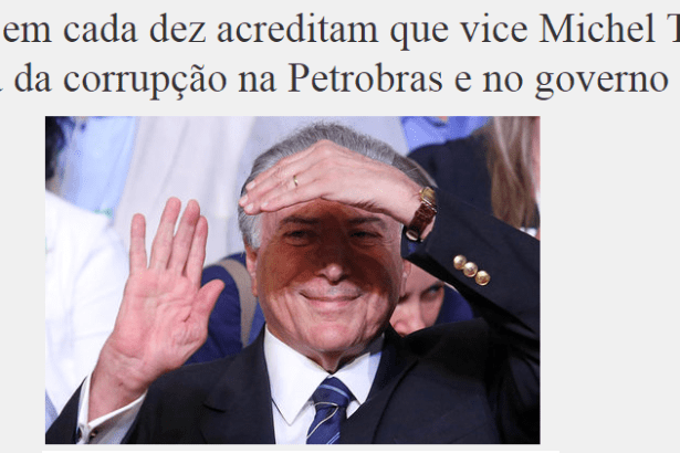 Blog SEARCHULT divulga pesquisa sobre o Vice-Presidente Michel Temer