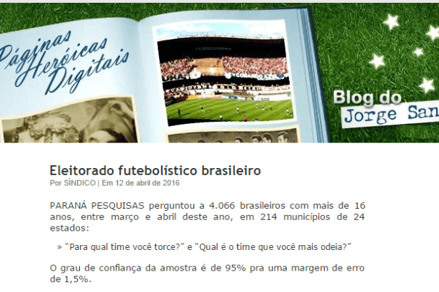 Blog Do Jorge Santana divulga pesquisa sobre os Times de Futebol, os mais amados e os mais odiados pelos torcedores