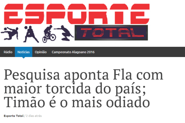 Esporte Total divulga pesquisa sobre os Times de Futebol, os mais amados e os mais odiados pelos torcedores