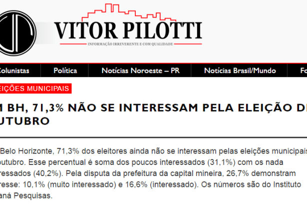 Blog Vitor Pilotti divulga pesquisa sobre o interesse dos mineiros com as Eleições Municipais