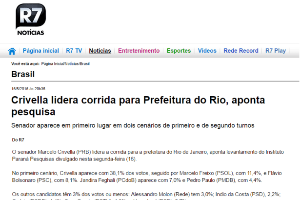 Portal R7 - Brasil, divulga pesquisa sobre a disputa eleitoral para o Município do Rio de Janeiro