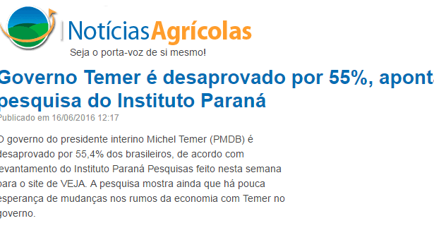 Site Notícias Agricolas divulga pesquisa sobre a popularidade do Presidente Michel Temer