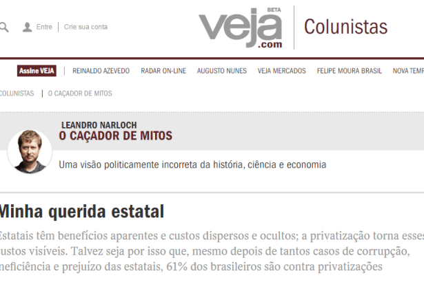 Colunista Leandro Narloch - Veja.com, comenta pesquisa sobre a privatização de empresas estatais