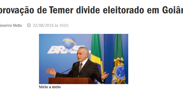Veja.Com – Coluna Radar On-Line divulga pesquisa sobre a popularidade do Presidente Michel Temer em Goiânia