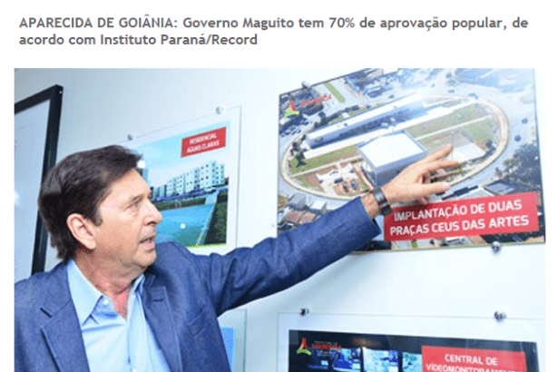 Imprensa Já divulga pesquisa sobre a popularidade do Prefeito de Aparecida de Goiânia, Maguito Vilela