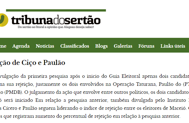 Tribuna Do Sertão comenta em matéria pesquisa realizada pela Paraná Pesquisas em Maceió