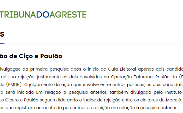 Tribuna Do Agreste comenta em matéria pesquisa realizada pela Paraná Pesquisas em Maceió