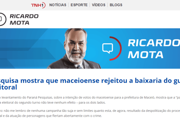 TNH1 – Blog Do Ricardo Mota comenta em matéria pesquisa de 2º turno sobre a disputa eleitoral a Prefeitura de Maceió - AL