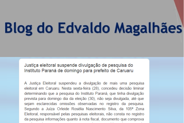 Blog Do Edvaldo Magalhaes comenta sobre a pesquisa realizada pela Paraná Pesquisas em Caruaru - PE