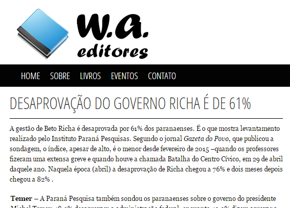Site W.A. Editores divulga pesquisa realizada no Estado do Paraná sobre a popularidade do Presidente Michel Temer e do Governador Beto Richa