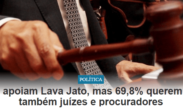 Blog Marrapá divulga pesquisa Nacional sobre a Operação Lava Jato e Abuso de Autoridade de Juízes e Procuradores