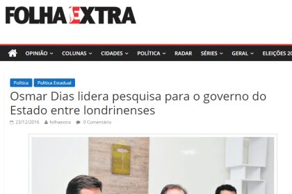 Folha Extra divulga pesquisa realizada pela Paraná Pesquisas no estado do Paraná sobre a situação eleitoral para o Governo do Estado