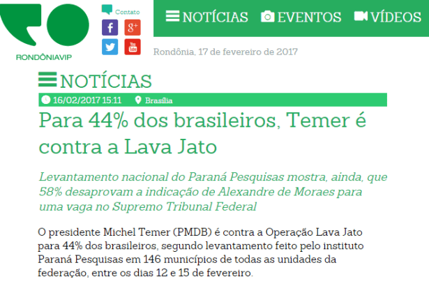 Portal Rondônia Vip divulga pesquisa com a opinião dos brasileiros sobre o Presidente Michel Temer não apoiar a Operação Laja Jato