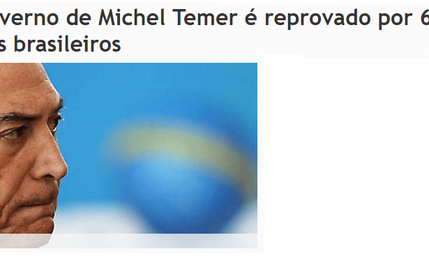 Portal Campo Maior Em Foco divulga pesquisa realizada pela Paraná Pesquisas sobre a popularidade do Presidente Michel Temer
