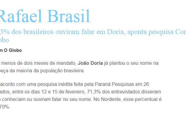 Blog Rafael Brasil Filho divulga pesquisa nacional realizada pela Paraná Pesquisas sobre o Prefeito João Doria da cidade de São Paulo