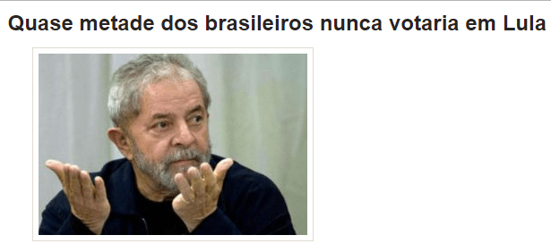 Notícia MT divulga pesquisa realizada pela Paraná Pesquisas com a opinião dos Brasileiros sobre o ex-Presidente Lula