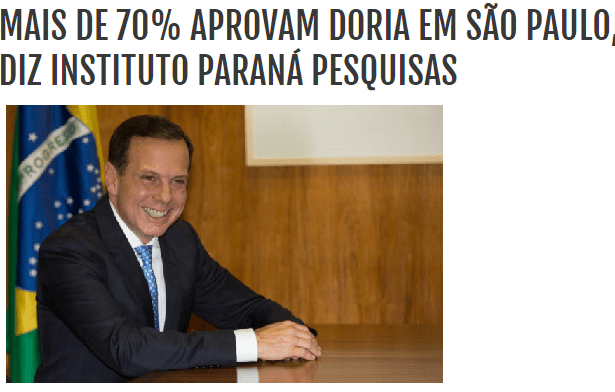 Blog Jaguaruana Verdade divulga pesquisa realizada no município de São Paulo sobre a popularidade do Prefeito João Doria