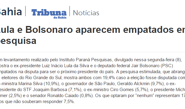 Bahia.iG - Tribuna da Bahia divulga pesquisa realizado no Estado do Rio Grande do Sul sobre a disputa eleitoral para Presidente do Brasil