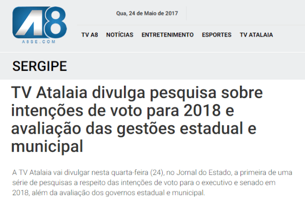 A8SE.com - TV Atalaia comenta em matéria pesquisa realizada pela Paraná Pesquisas no Estado do Sergipe