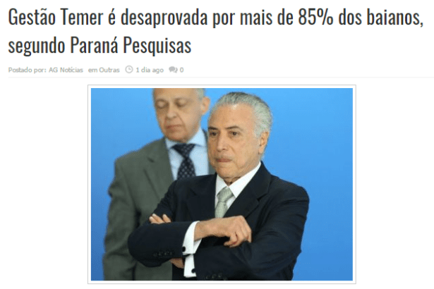 Antonio Gonçalves Notícias divulga pesquisa realizada no Estado da Bahia sobre a popularidade do Presidente Michel Temer