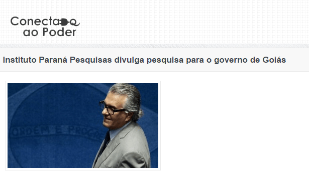 Conectado ao Poder divulga pesquisa realizada no Estado de Goiás sobre a disputa eleitoral para Governador do Estado