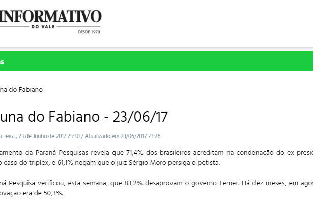 O Informativo divulga pesquisa realizada pela Paraná Pesquisas com a opinião dos Brasileiros sobre o Caso do Triplex