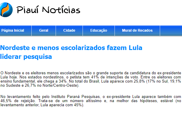 Piauí Notícias cita em matéria pesquisa realizada pela Paraná Pesquisas sobre o ex-presidente Lula