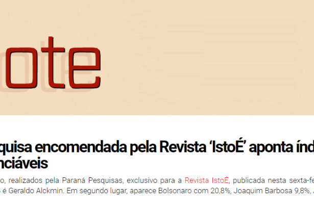Blog do Capote divulga pesquisa nacional sobre a sucessão e rejeição dos candidatos a Presidente da República