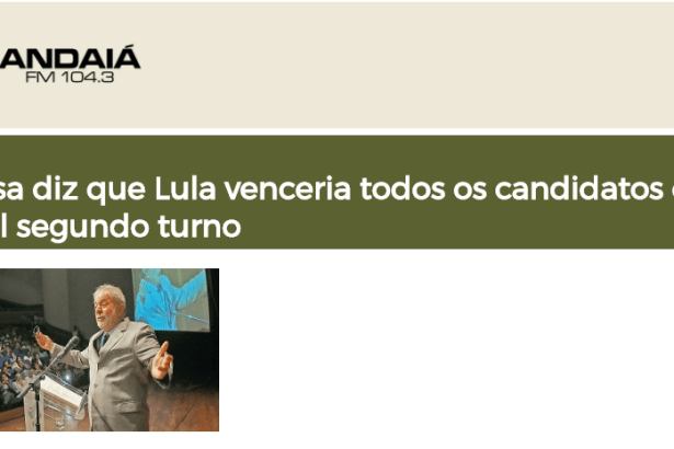 Rádio Andaiá FM divulga pesquisa nacional sobre a disputa eleitoral entre os candidatos a Presidente da República