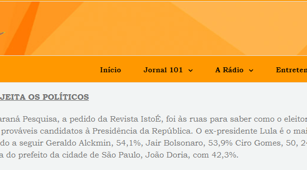 Portal Rádio 101FM cita pesquisa nacional sobre a rejeição dos candidatos a Presidente da República