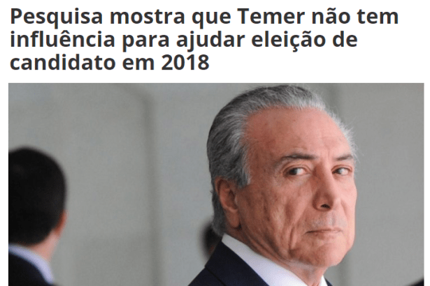 Portal Rádio Recôncavo FM divulga pesquisa nacional realizado pela Paraná Pesquisas sobre o Presidente Michel Temer