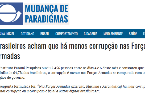 Mudança de Paradigmas divulga pesquisa nacional realizado pela Paraná Pesquisas com a opinião dos brasileiros sobre as Forças Armadas