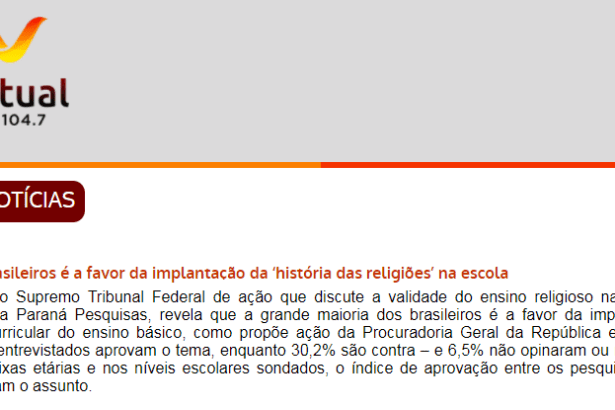 Rádio Virtual FM divulga pesquisa nacional realizado pela Paraná Pesquisas sobre a implantação da história das religiões nas escolas
